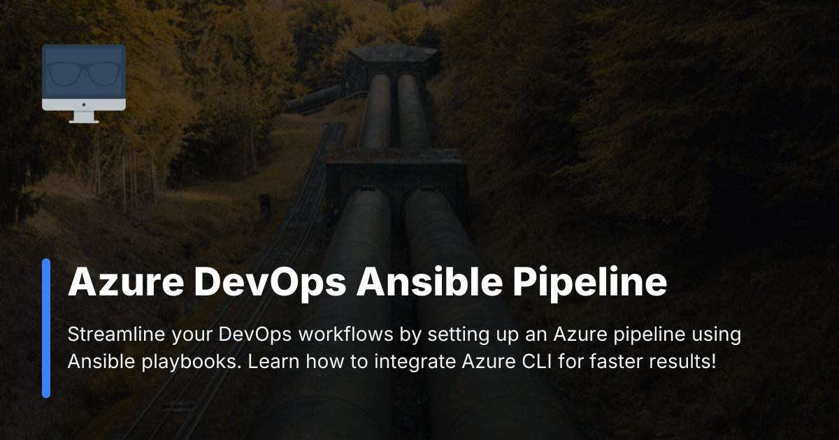 Azure DevOps Ansible Pipeline