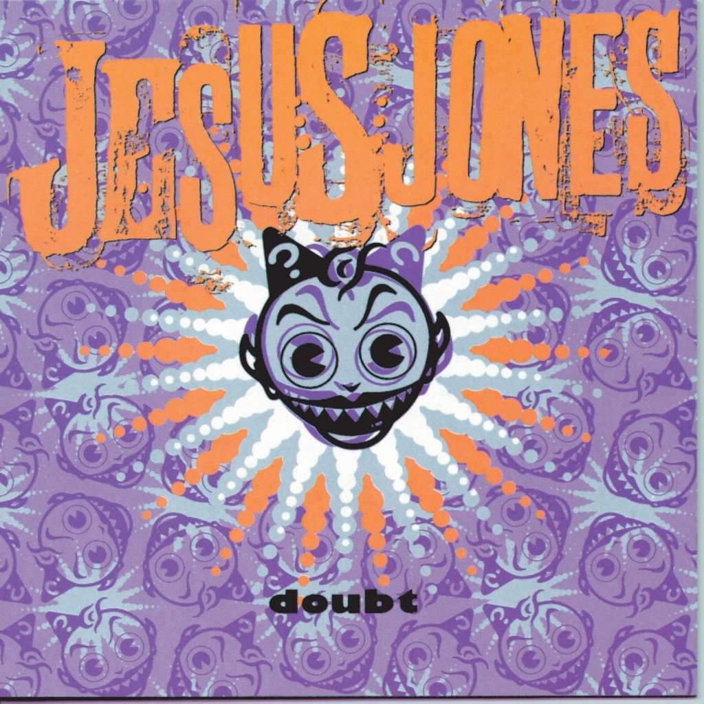 Exploring the Impact and Vibrancy of Doubt by Jesus Jones