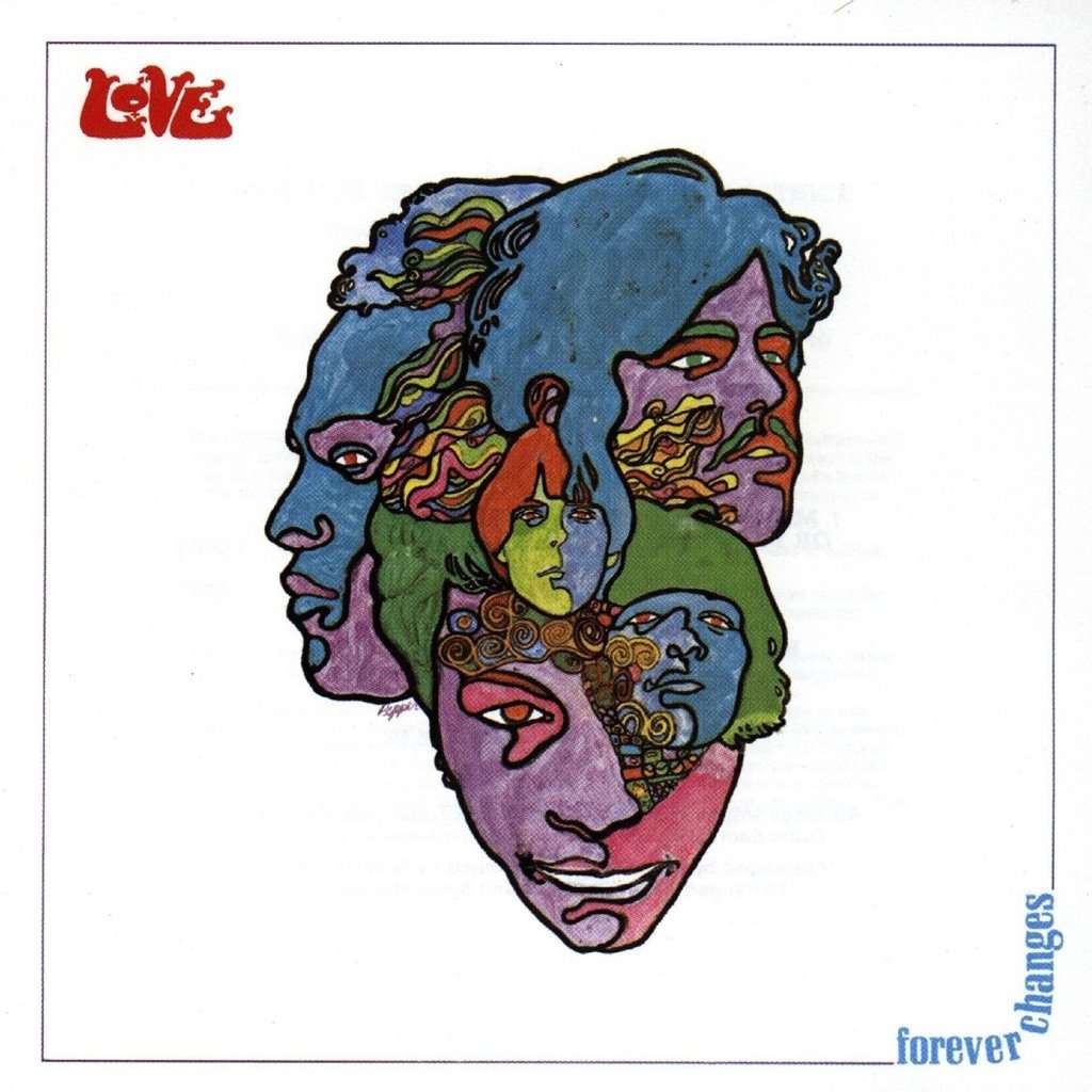 Forever Changes (Remastered) by Love: A Timeless Masterpiece