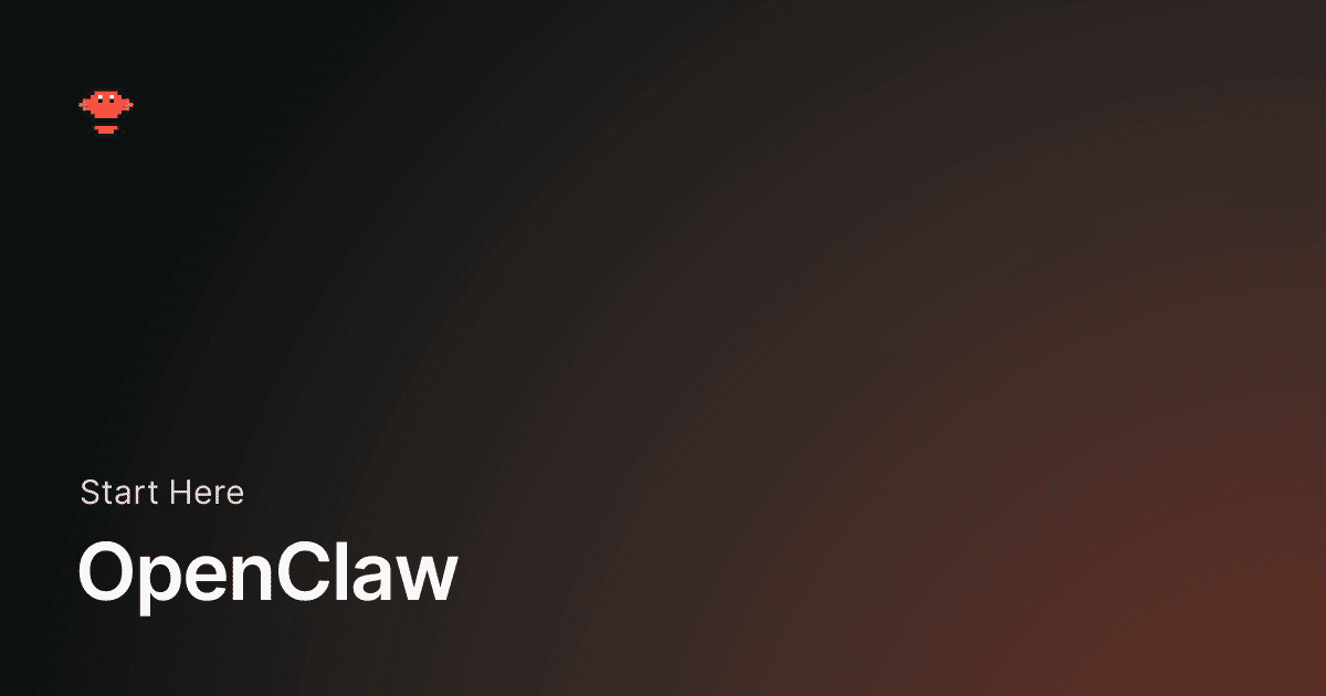 OpenClaw - OpenClaw
