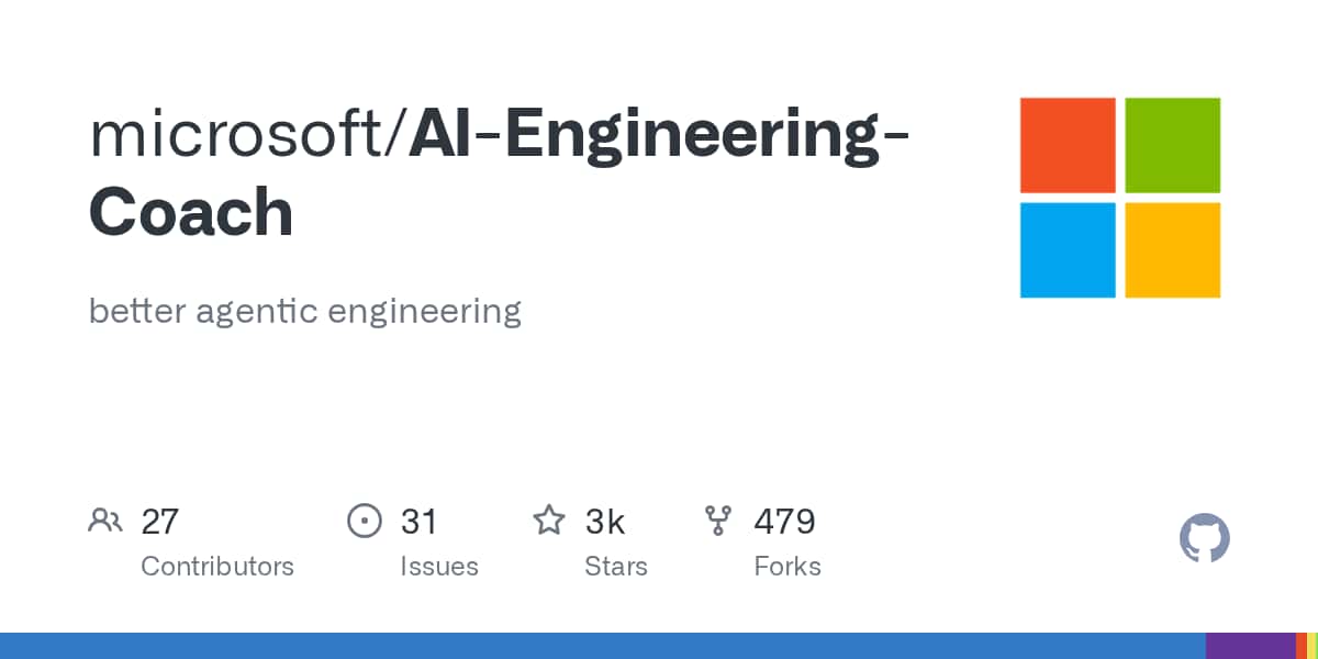 better agentic engineering. Contribute to microsoft/AI-Engineering-Coach development by creating an account on GitHub.