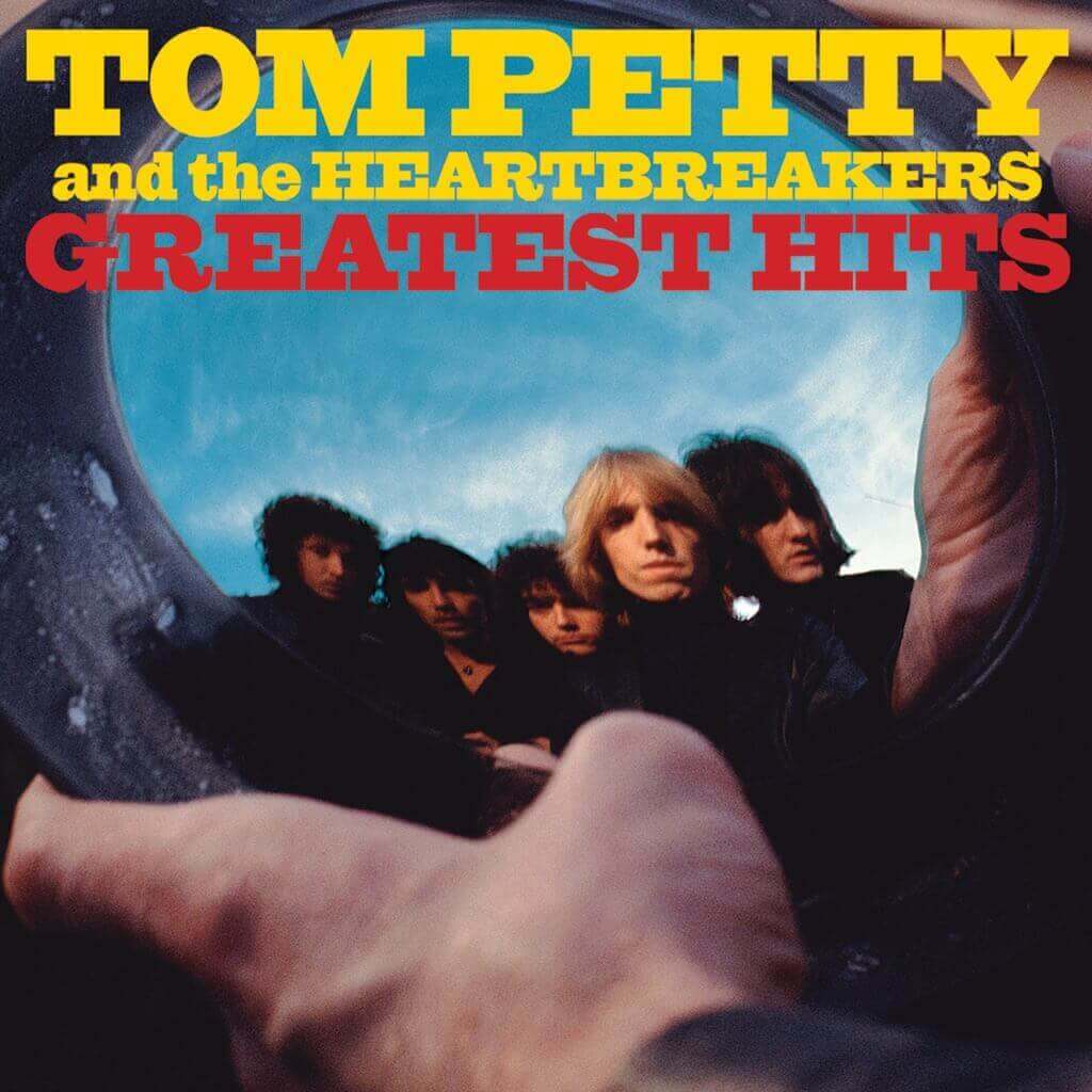 Greatest Hits by Tom Petty and The Heartbreakers