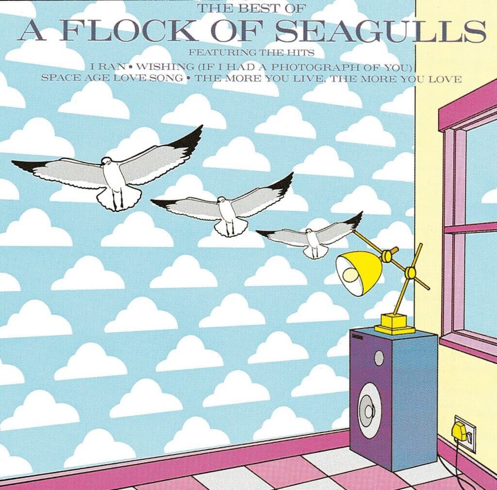 A Flock Of Seagulls by A Flock of Seagulls