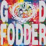 GOD FODDER by Ned's Atomic Dustbin