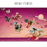 It's My Life by Talk Talk