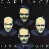 Sing to God by Cardiacs