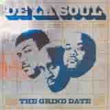 The Grind Date (20th Anniversary Edition) by De La Soul