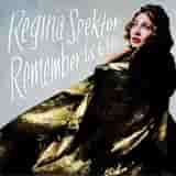 Remember Us to Life by Regina Spektor