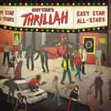Easy Star's Thrillah by Easy Star All-Stars