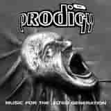 Music for the Jilted Generation by The Prodigy