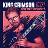 1974 Penn State University by King Crimson