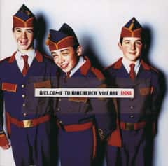 Welcome to Wherever You Are by INXS