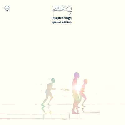 Simple Things (Special Edition) by Zero 7