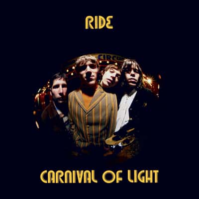 Carnival of Light by Ride