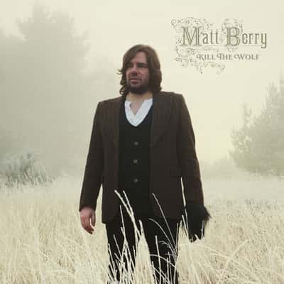 Kill The Wolf by Matt Berry