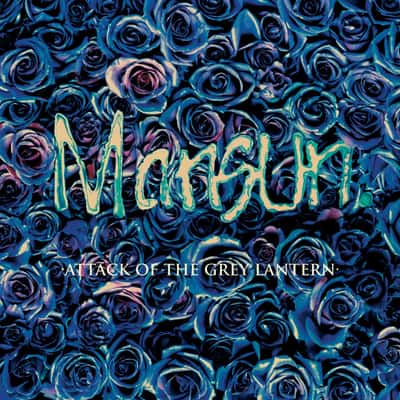 Attack Of The Grey Lantern (Collector&#39;s Edition) by Mansun