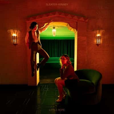 Little Rope by Sleater-Kinney