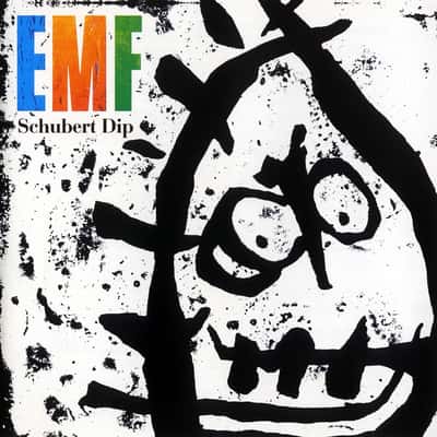 🎵 Schubert Dip by EMF: A Dive into the 90s Electro-Rock Vibe