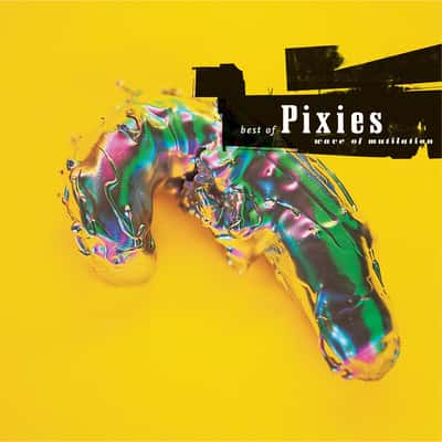 Best Of Pixies by Pixies