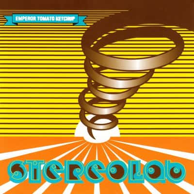 Emperor Tomato Ketchup by Stereolab