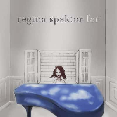 Far by Regina Spektor