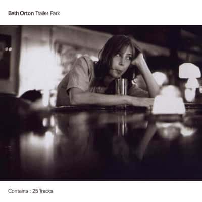 Trailer Park by Beth Orton