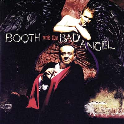 Booth and the Bad Angel by Booth and the Bad Angel