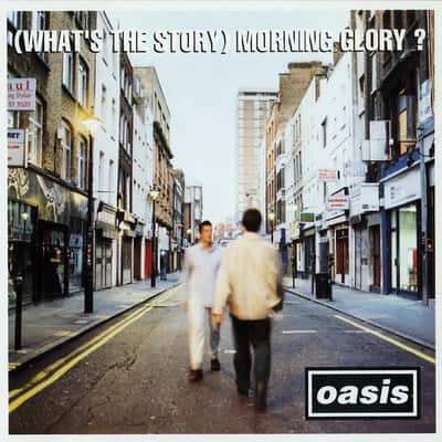 (What's the Story) Morning Glory? by Oasis