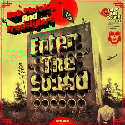 Enter the Sound by Dub Pistols & Freestylers