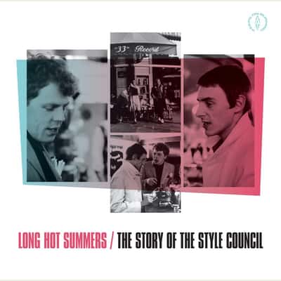 Long Hot Summers / The Story Of The Style Council by The Style Council